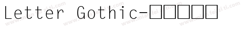 Letter Gothic字体转换